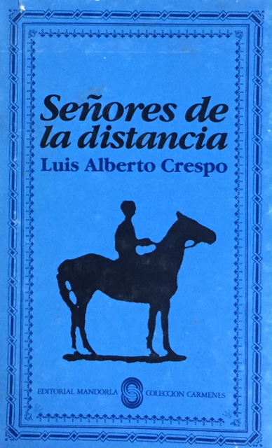 Señores de la distancia